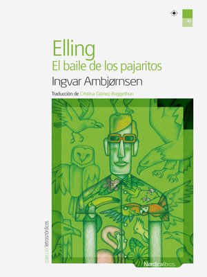 cover image of Elling. El baile de los pajaritos
